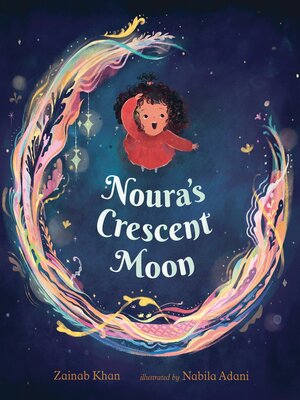 cover image of Noura's Crescent Moon